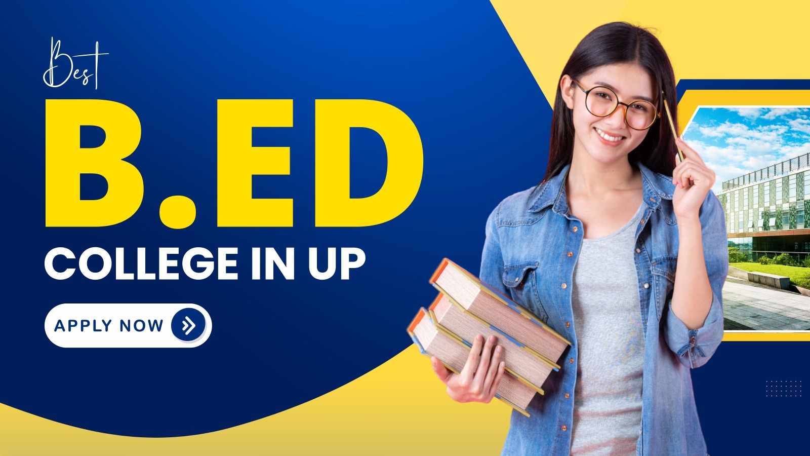 best b.ed college in up